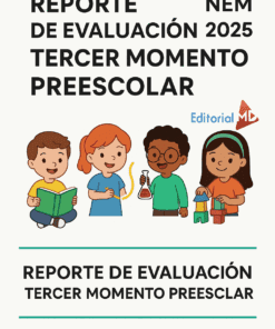 Portada del Informe de Evaluación Tercer Momento Preescolar. Debajo del título aparecen cuatro niños, cada uno participando en actividades como lectura y experimentos científicos.