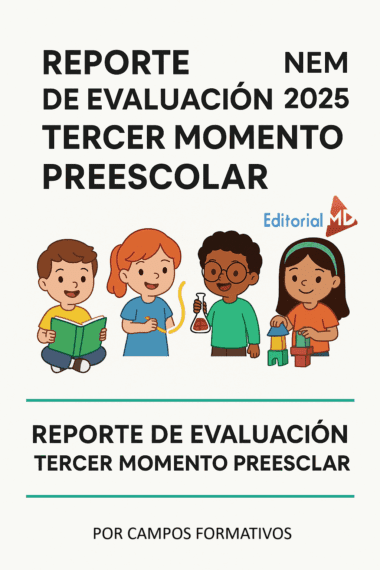 Portada del Informe de Evaluación Tercer Momento Preescolar. Debajo del título aparecen cuatro niños, cada uno participando en actividades como lectura y experimentos científicos.
