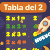 Gráfico en color de la tabla de multiplicar del 2 en español, con la ilustración de un cohete y la palabra "NUEVO" en un cartel azul. Los problemas de multiplicación y las respuestas aparecen en amarillo y verde.