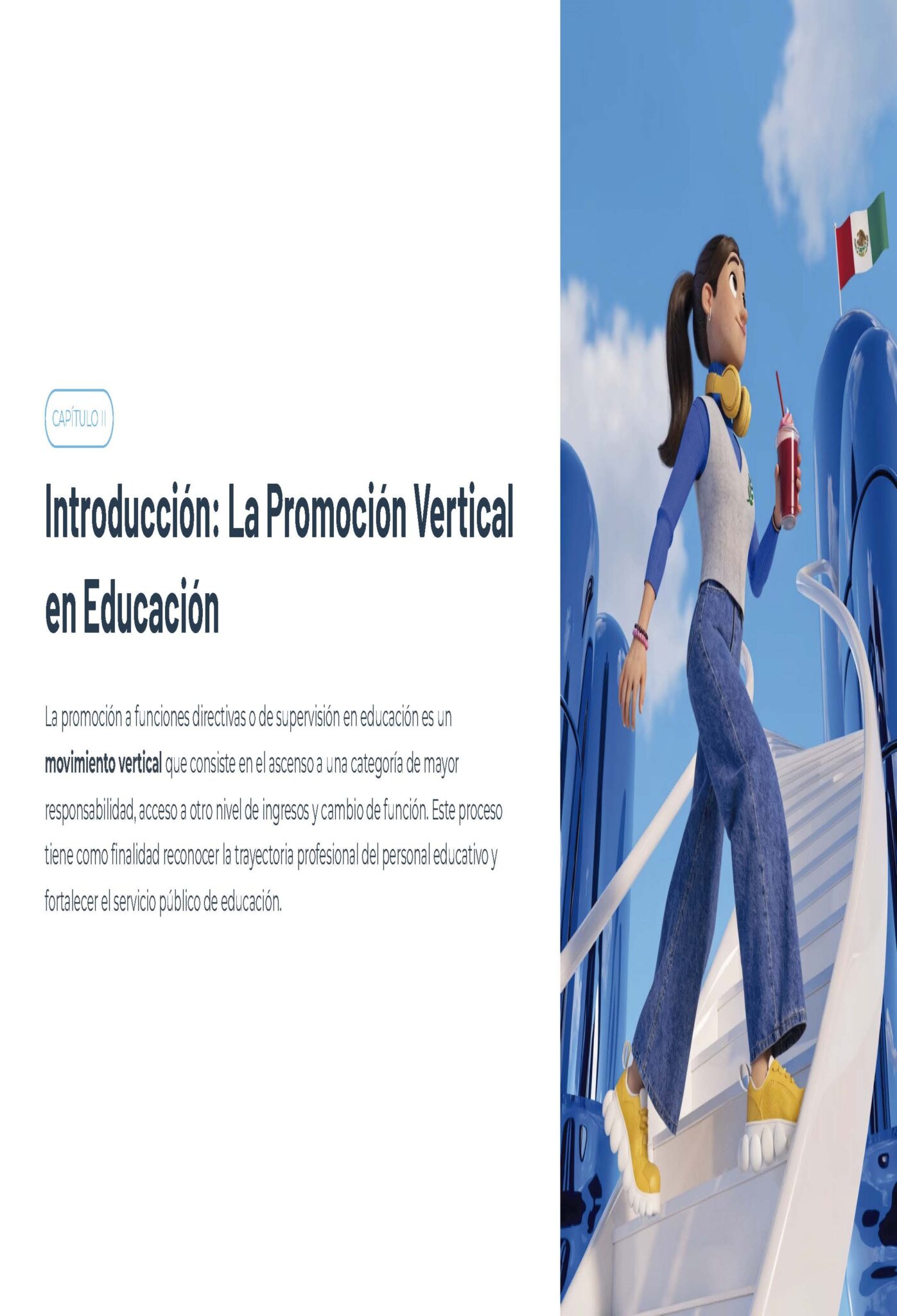 Guía de Apoyo Promoción Vertical Función Directiva en Educación Especial - USICAMM 2026 - 2027 + (Simulador 90 Reactivos) 5 Una joven con coleta, mochila y bufanda sube unas escaleras azules con libros en la mano, con una bandera mexicana de fondo. El texto de la izquierda introduce la promoción vertical en la educación.